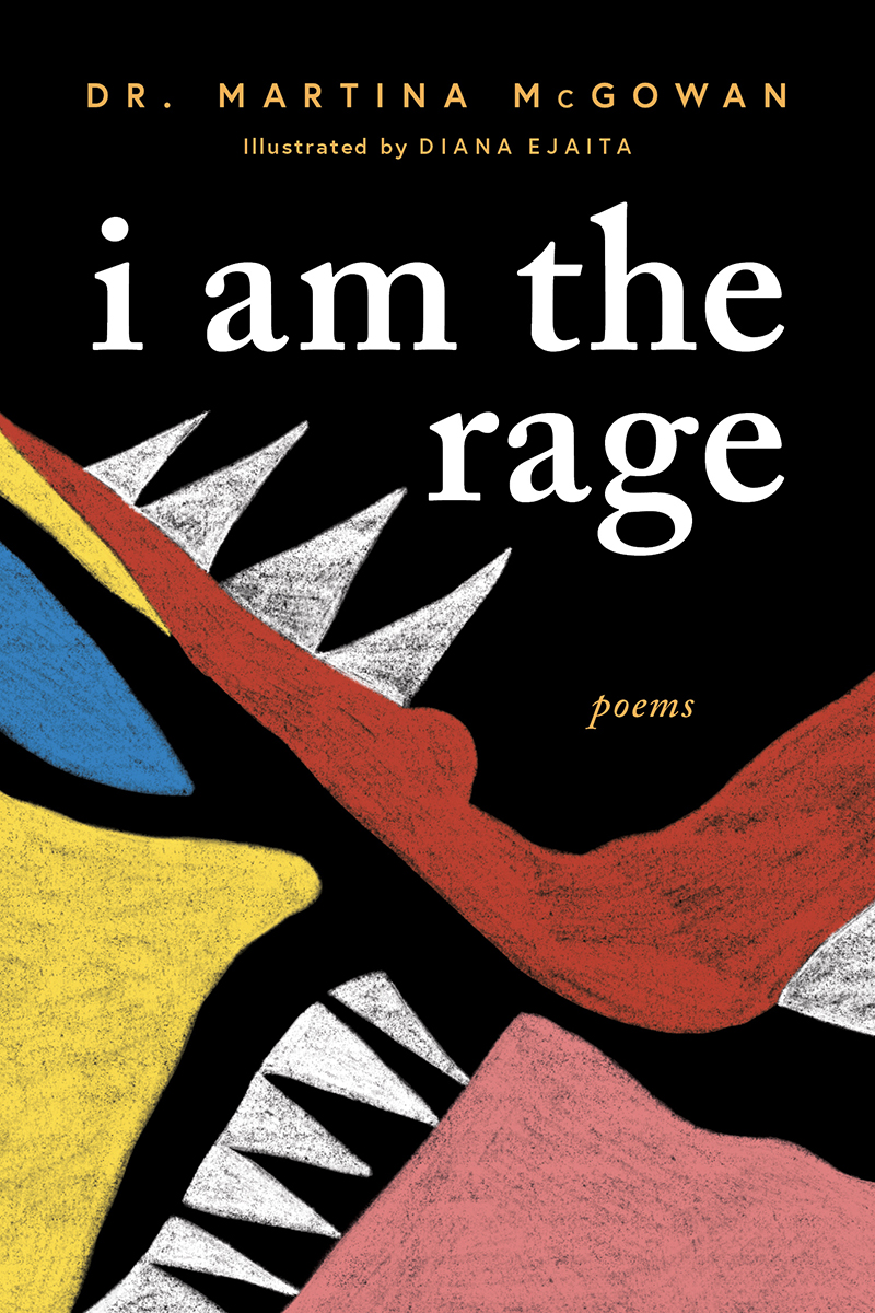 I Am The Rage Martina Mcgowan