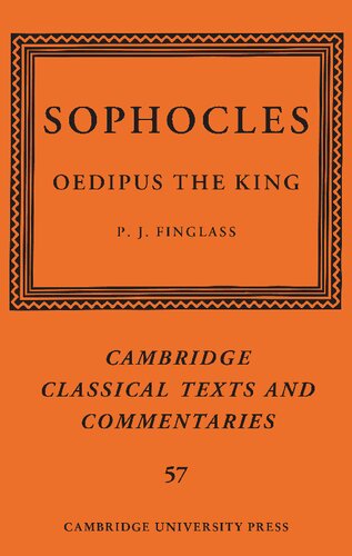 Sophocles Oedipus The King P J Finglass