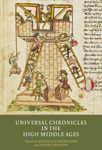 Universal Chronicles In The High Middle Ages Henry Bainton Editor
