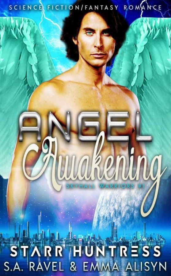 Angel Awakening Sa Ravel Emma Alisyn