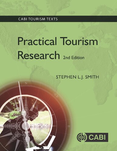 Practical Tourism Research 2nd Edition Stephen L J Smith