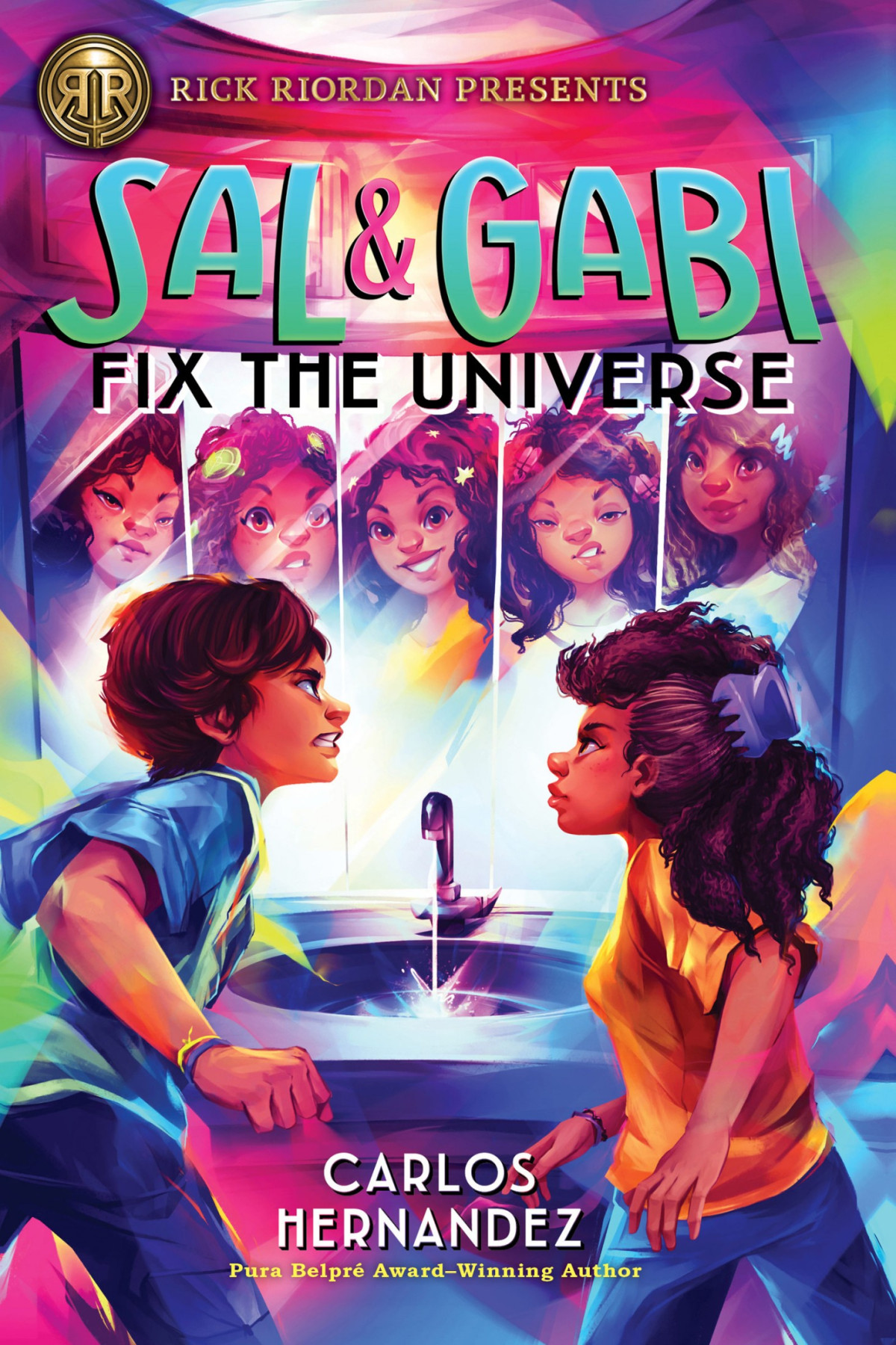 Sal And Gabi Fix The Universe A Sal And Gabi Novel Book 2 Carlos Hernandez