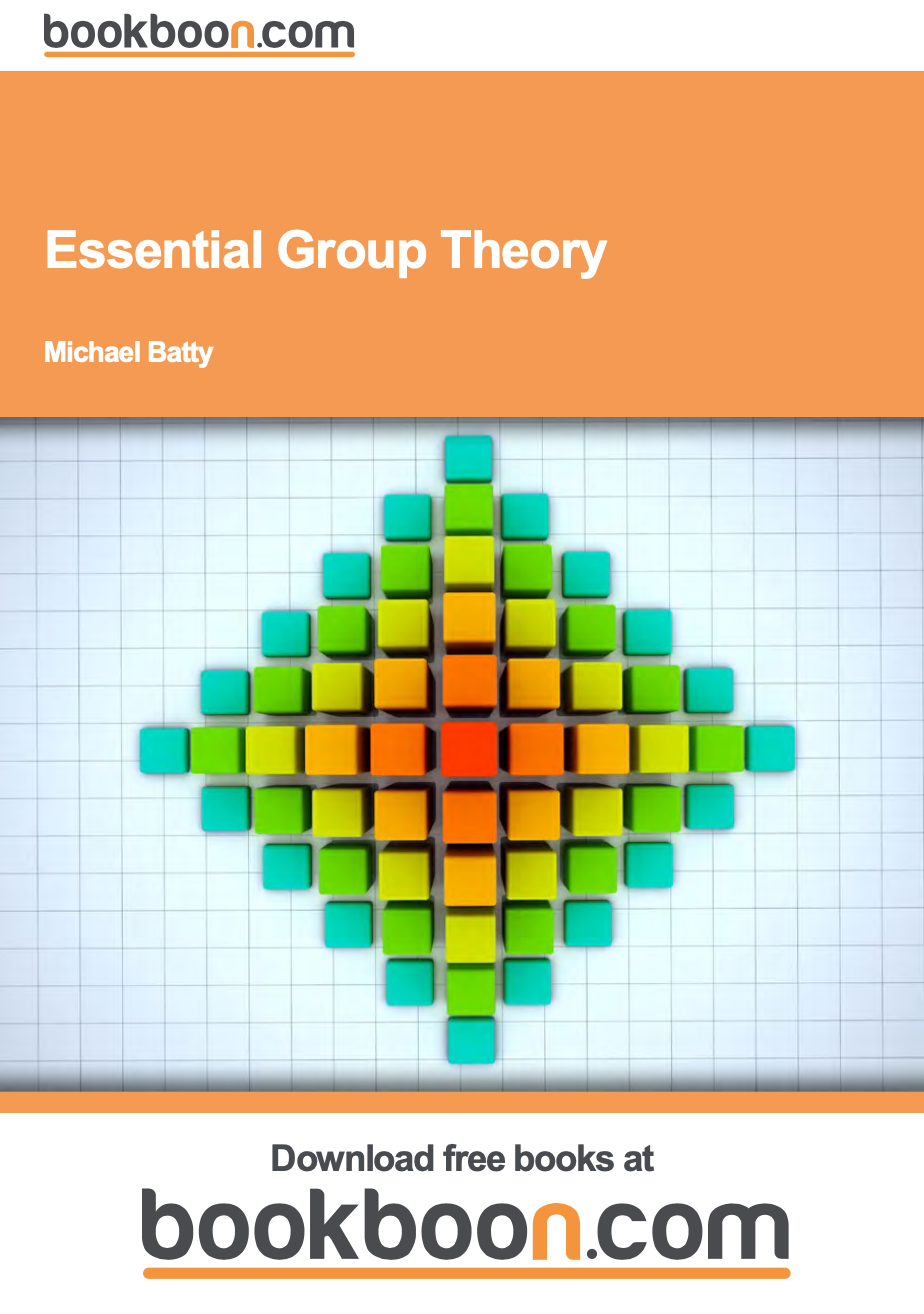 Essential Group Theory All Ads Removed Michael Batty