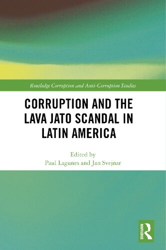 Corruption And The Lava Jato Scandal In Latin America Paul Lagunes And Jan Svejnar