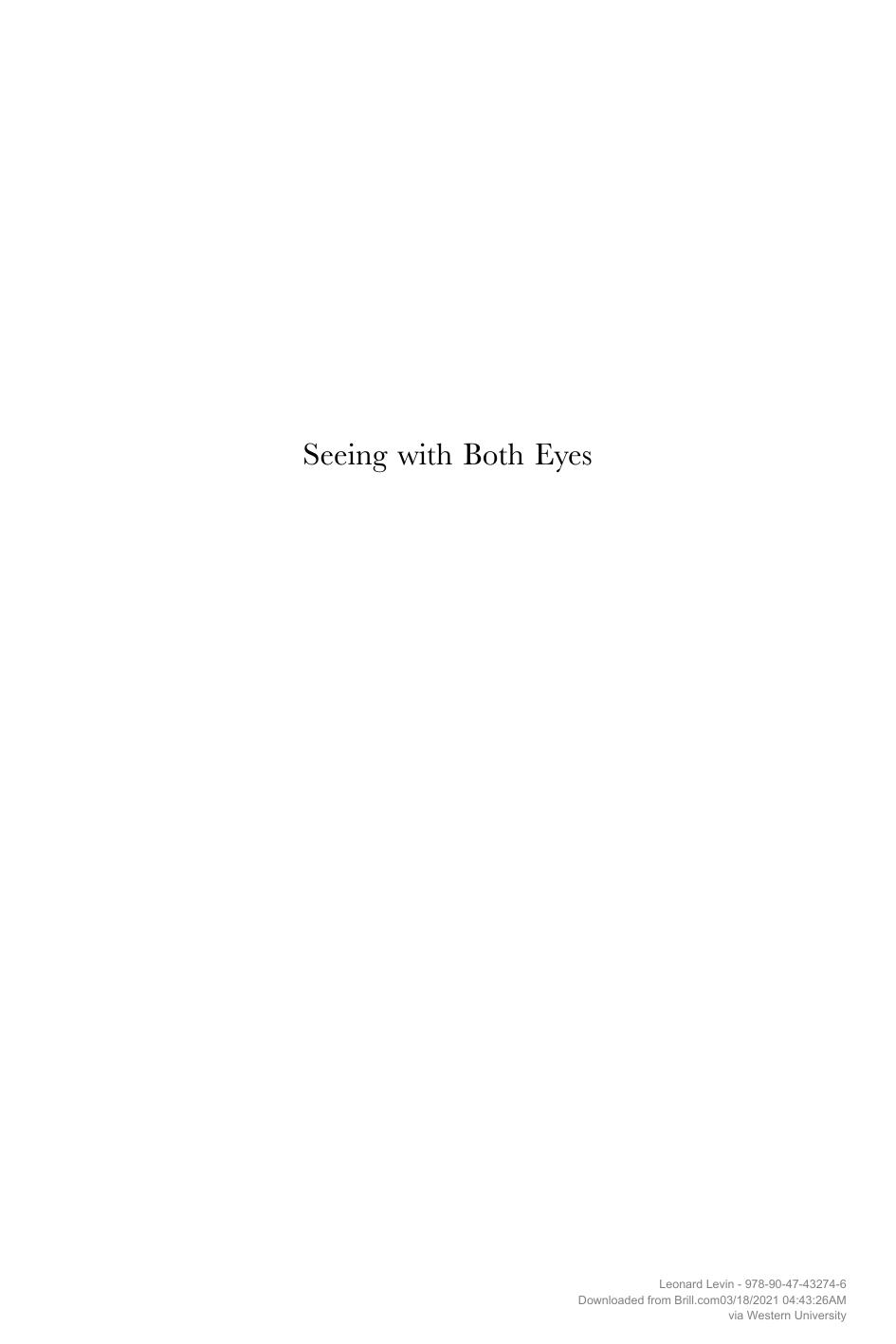 2 Seeing With Both Eyes Leonard Levin