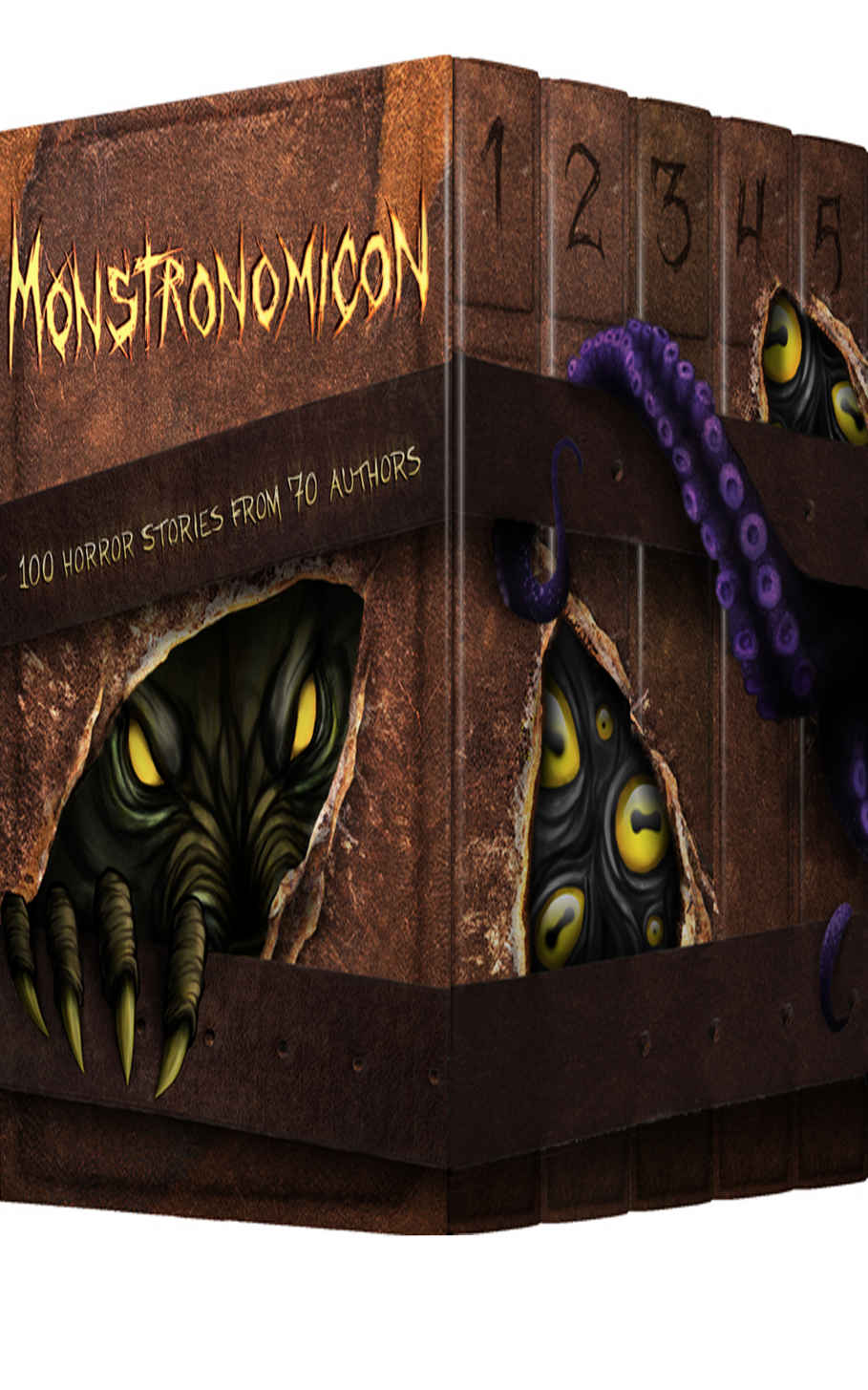 Monstronomicon 100 Horror Stories From 70 Authors Tobias Wade Grant Hinton Savage Cardigan Gemma Joe Sullivan Alanna Robertsonwebb Kitty Olsen J Speziale Roboti Sc Derek Hawke Alex Glover Hannah W Sean Truxal