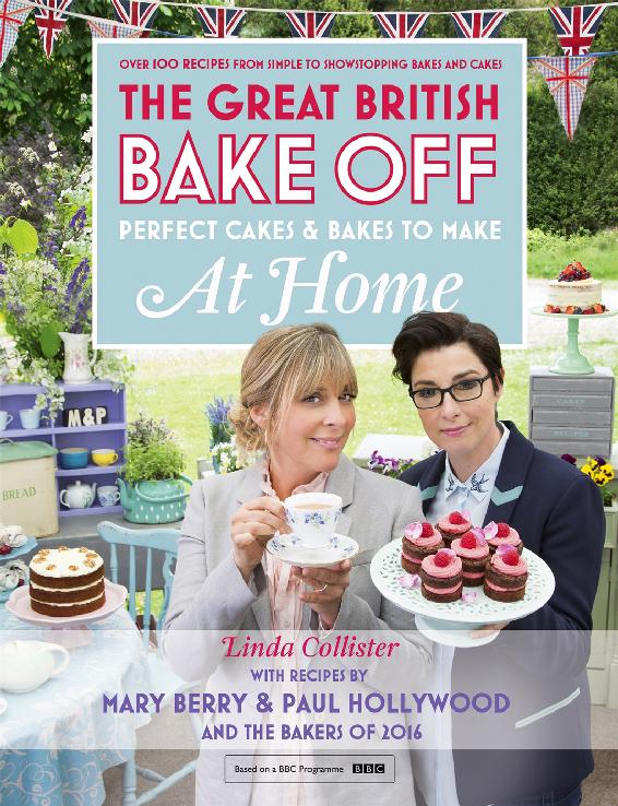 Great British Bake Off Perfect Cakes Bakes To Make At Home Linda Collister