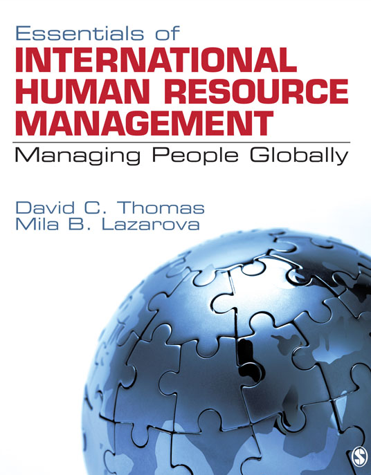 Essentials Of International Human Resource Management Managing People Globally 1st Edition David C Thomas