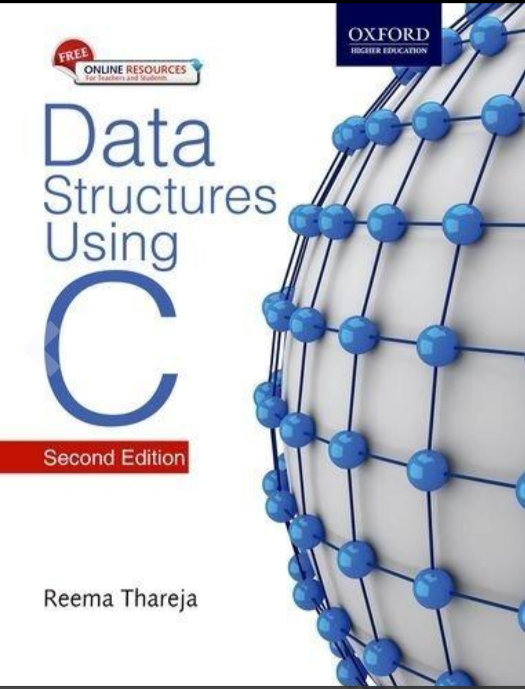 Data Structures Using C 2nd Editionreema Thareja Oxford Publication 2014 2nd Reema Thareja