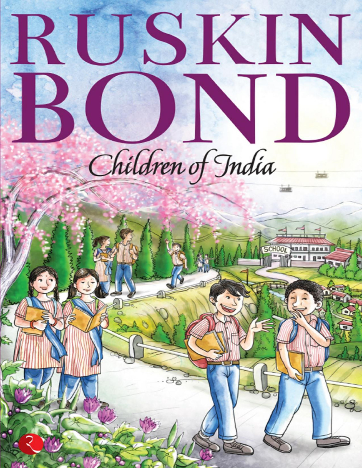 Children Of India Bond Ruskin Bond Ruskin