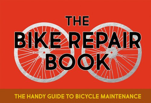 The Bike Repair Book The Handy Guide To Bicycle Maintenance Gerard Janssen