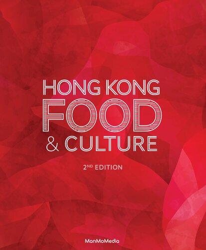 Hong Kong Food Culture 2nd Edition 2nd Edition Adele Wong