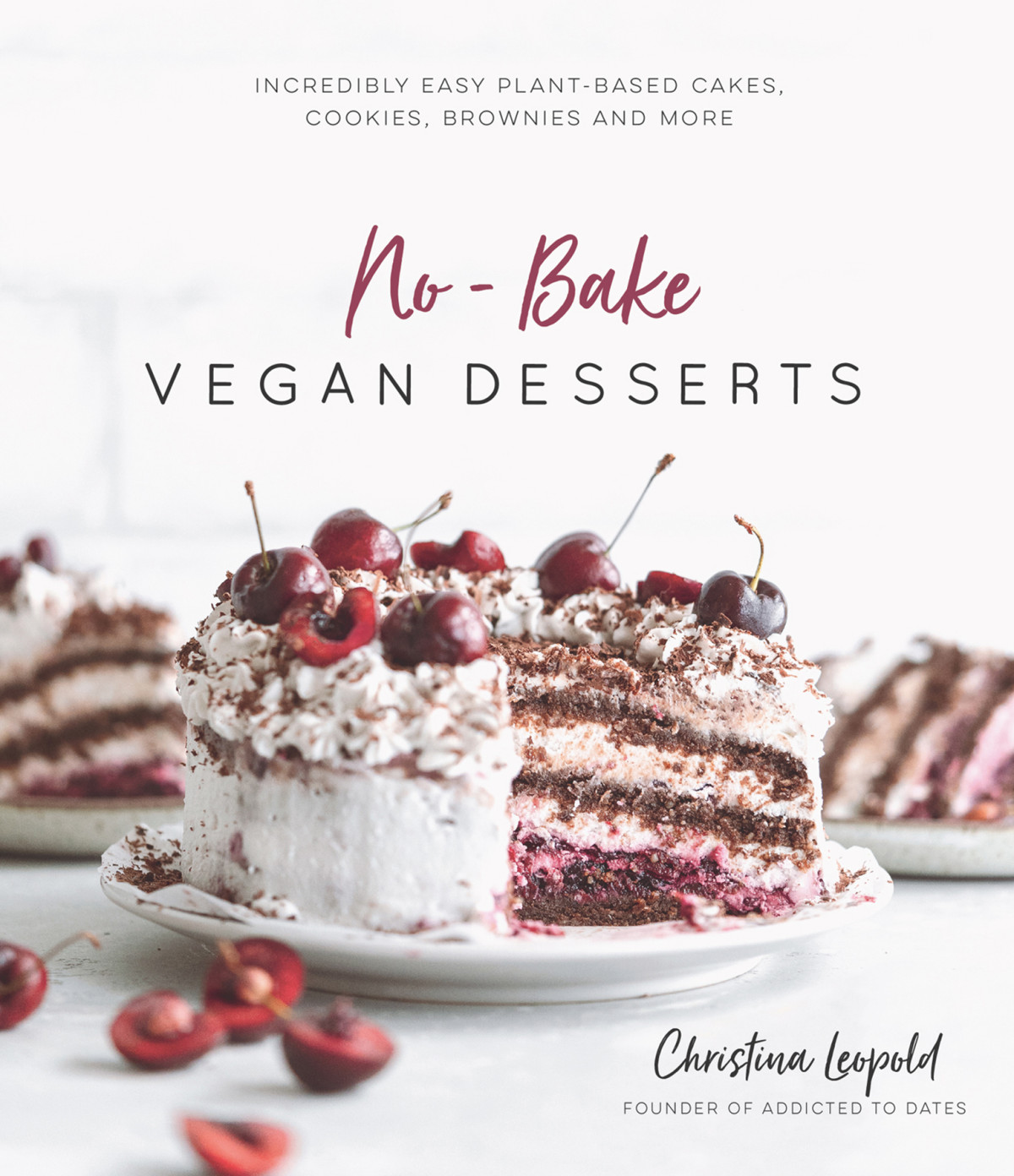 Nobake Vegan Desserts Christina Leopold Leopold Christina