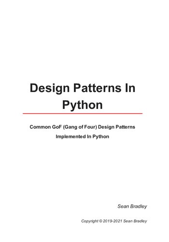 Design Patterns In Python Common Gof Gang Of Four Design Patterns Implemented In Python Mr Sean Bradley