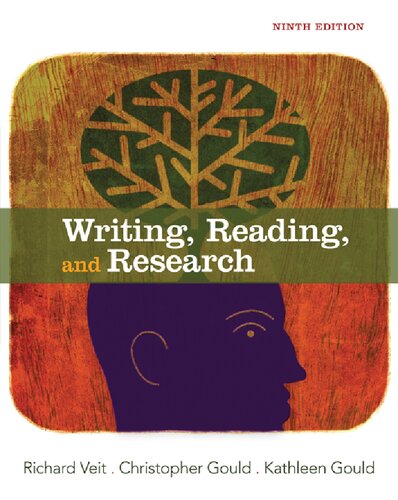 Writing Reading And Research 9th Edition Richard Veit Christopher Gould