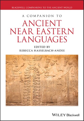 A Companion To Ancient Near Eastern Languages 1st Edition Rebecca Hasselbachandee