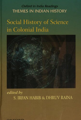 Social History Of Science In Colonial India Zaheer Baber Dhruv Raina S Irfan Habib