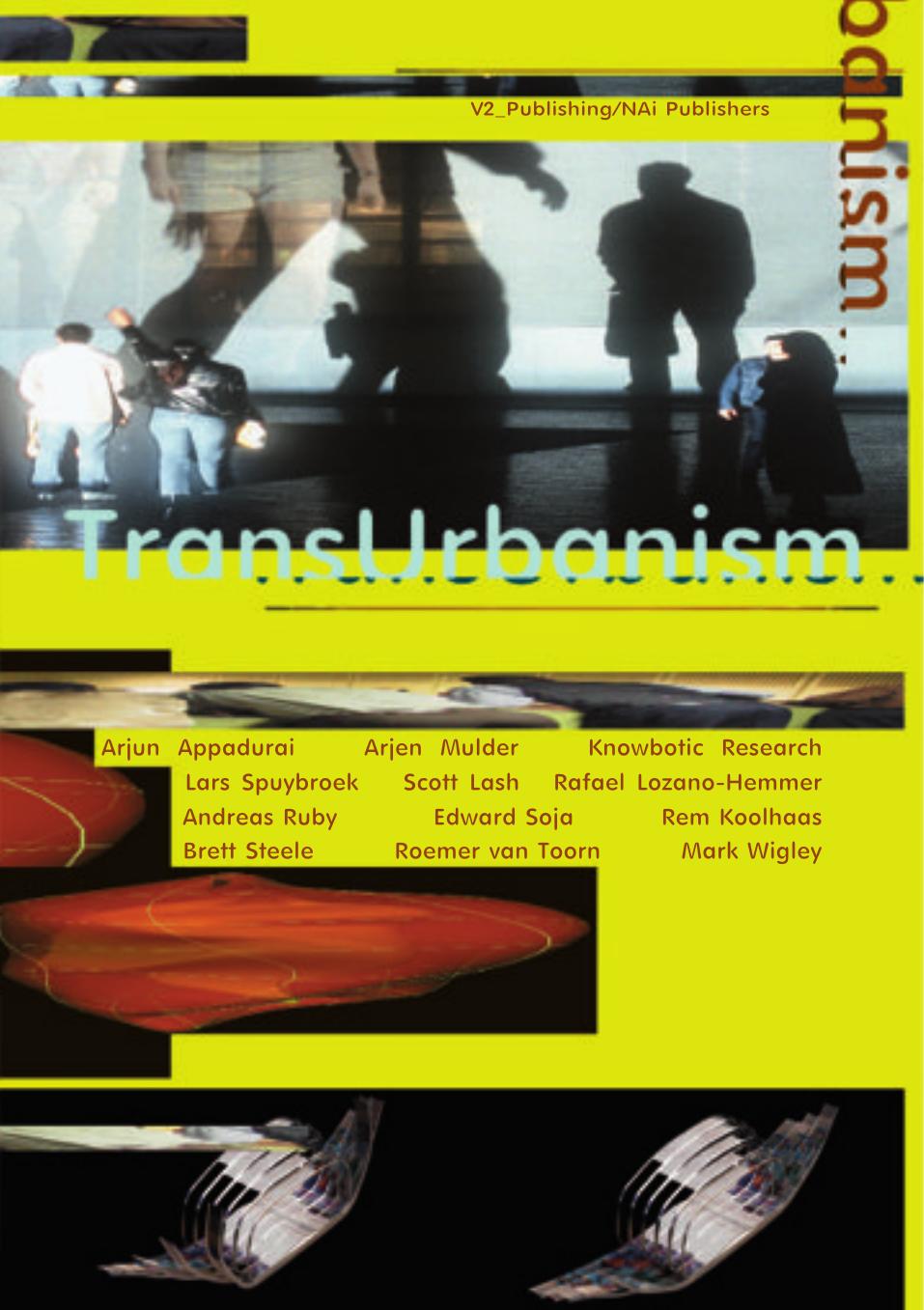 Transurbanism Brouwer Joke Brookman Philip Mulder Arjen