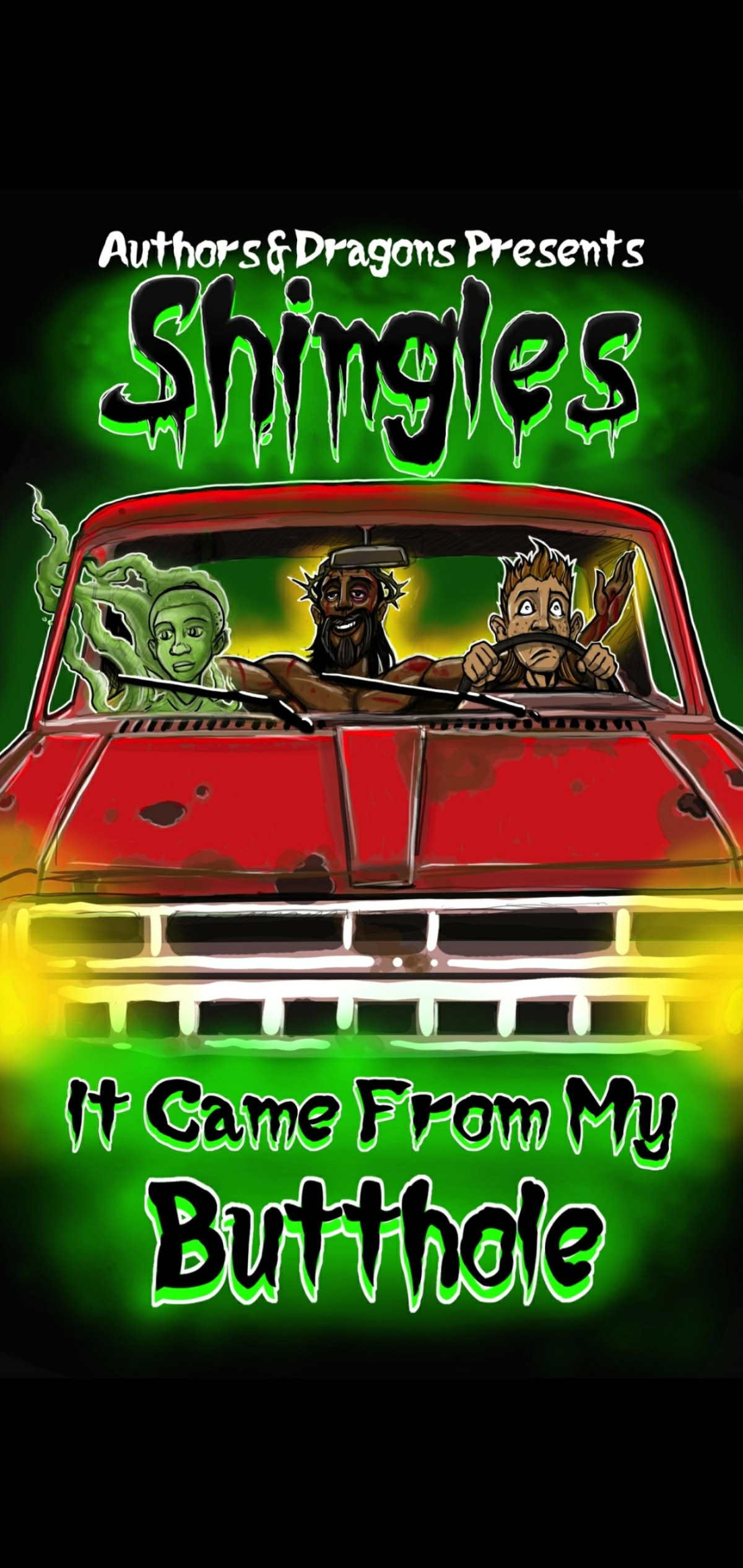 It Came From My Butthole 39th Edition Authors And Dragons Robert Bevan