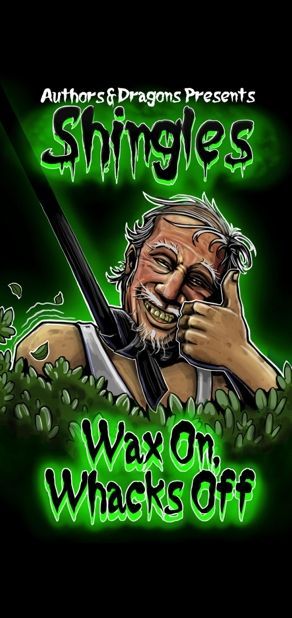 Wax On Whacks Off Shingles 39th Edition Bevan Robert Dragons