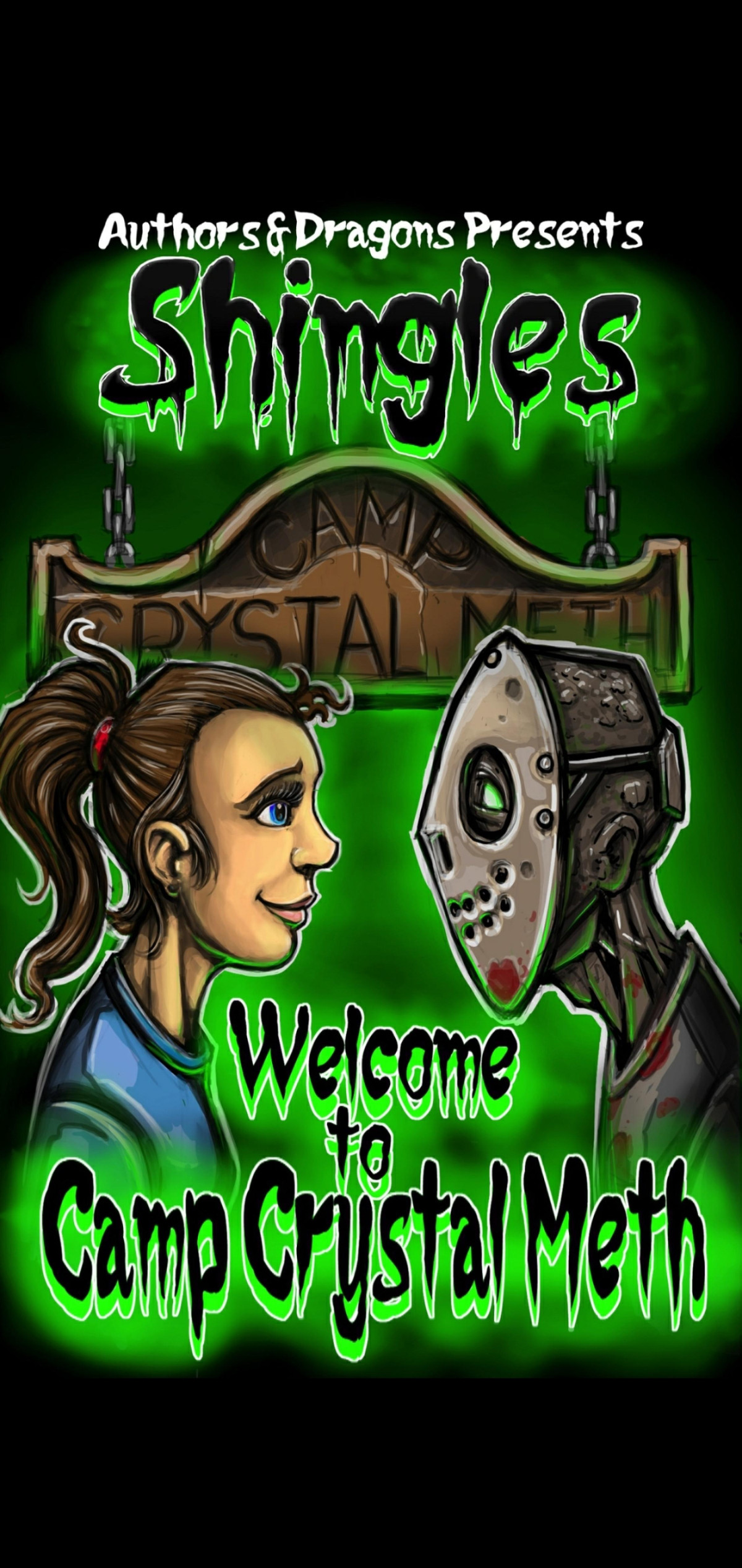 Welcome To Camp Crystal Meth Shingles 39th Edition Bevan Robert