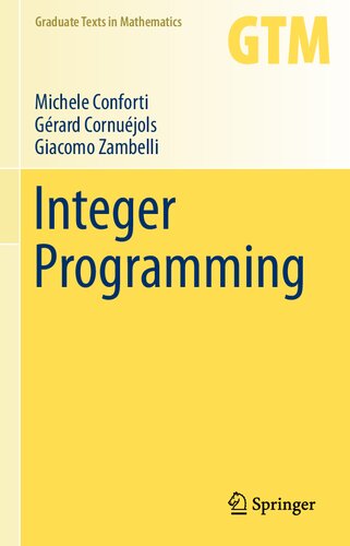 Integer Programming 271 2014 Michele Conforti Grard P Cornujols