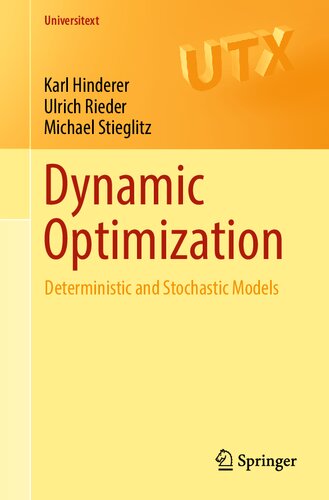 Dynamic Optimization Deterministic And Stochastic Models 1st Ed 2016 Karl Hinderer