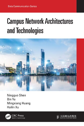 Campus Network Architectures And Technologies 1st Edition Ningguo Shen