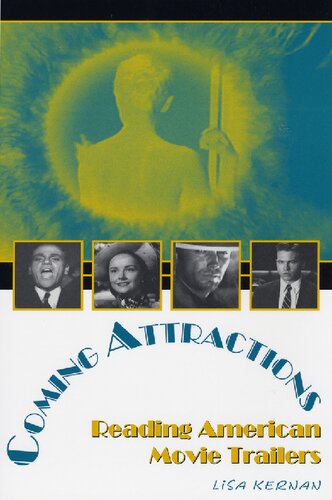 Coming Attractions Reading American Movie Trailers Lisa Kernan