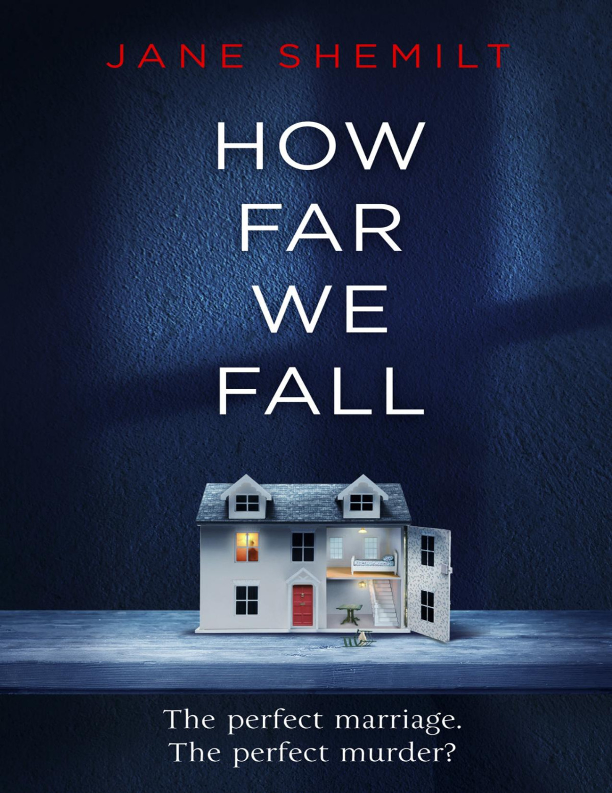 How Far We Fall Jane Shemilt Shemilt Jane