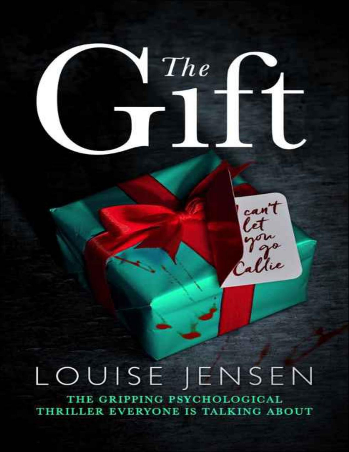The Gift Louise Jensen Jensen Louise