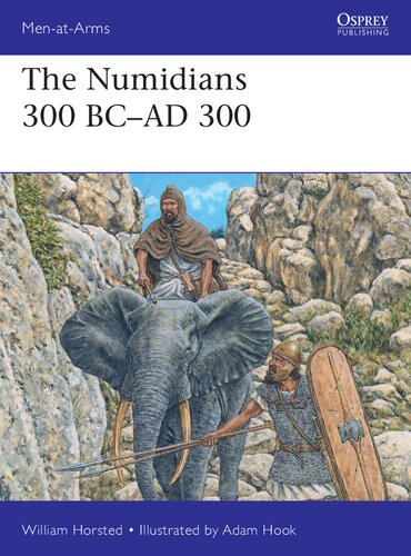 The Numidians 300 Bcad 300 William Horsted Adam Hook Illustrator