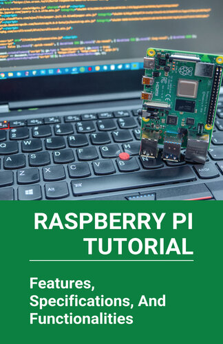 Raspberry Pi Tutorial Features Specifications And Functionalities Getting Started With Raspberry Pi Zero Baldwyn