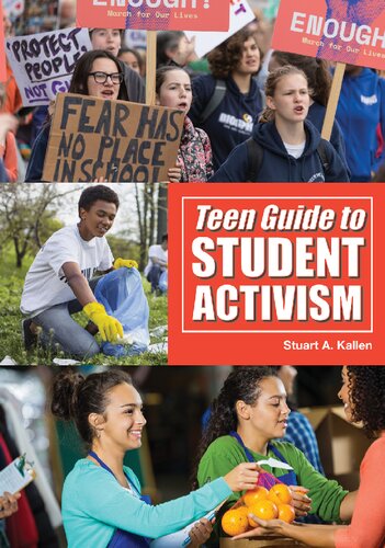 Teen Guide To Student Activism Stuart A Kallen
