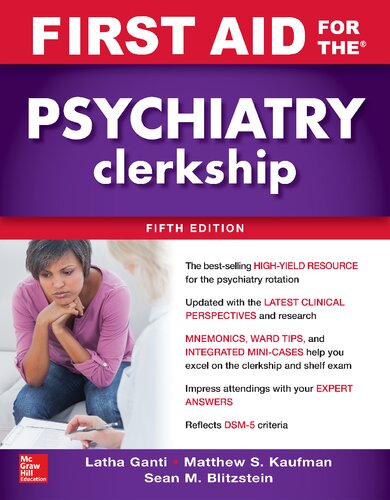 First Aid For The Psychiatry Clerkship Fifth Edition Latha Ganti Matthew S Kaufman Sean M Blitzstein