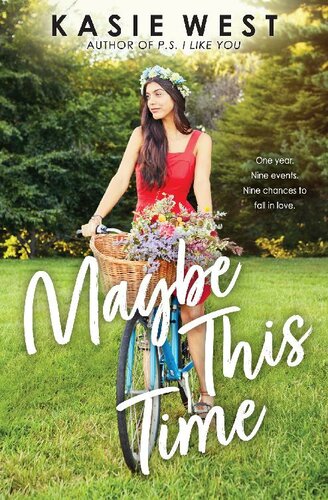 Maybe This Time Kasie West