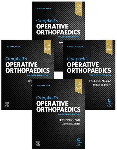 Campbells Operative Orthopaedics 4volume Set 14th Edition Frederick M Azar
