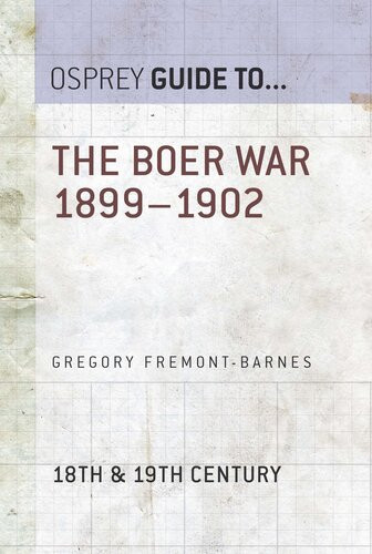 Osprey Guide To The Boer War 18991902 Gregory Fremontbarnes