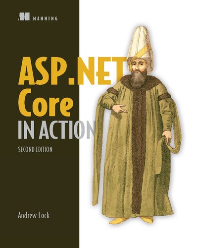 Aspnet Core In Action Second Edition 2nd Edition Andrew Lock