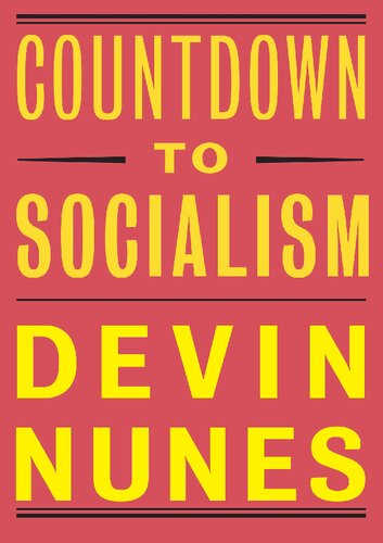 Countdown To Socialism Devin Nunes