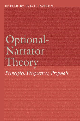 Optionalnarrator Theory Principles Perspectives Proposals Sylvie Patron Editor
