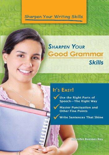 Sharpen Your Good Grammar Skills Jennifer Rozines Roy Sherri Mabry Gordon