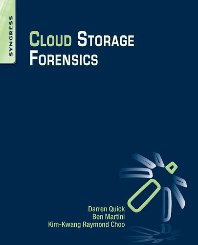 Cloud Storage Forensics Darren Quick