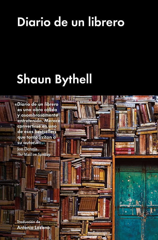 Diario De Un Librero Shaun Bythell Bythell Shaun