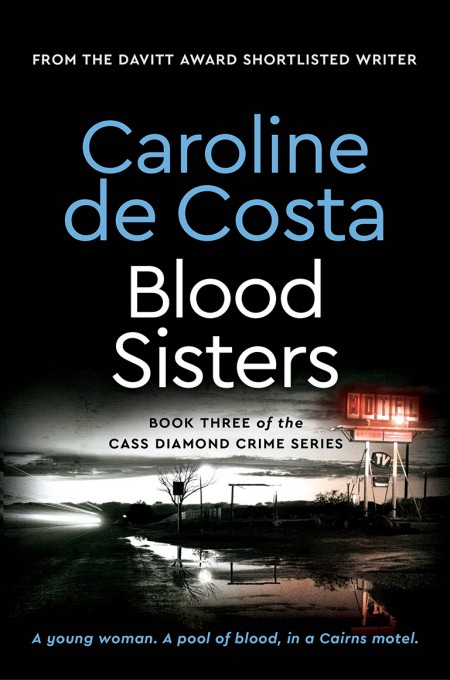 Blood Sisters Caroline De Costa Costa Caroline De
