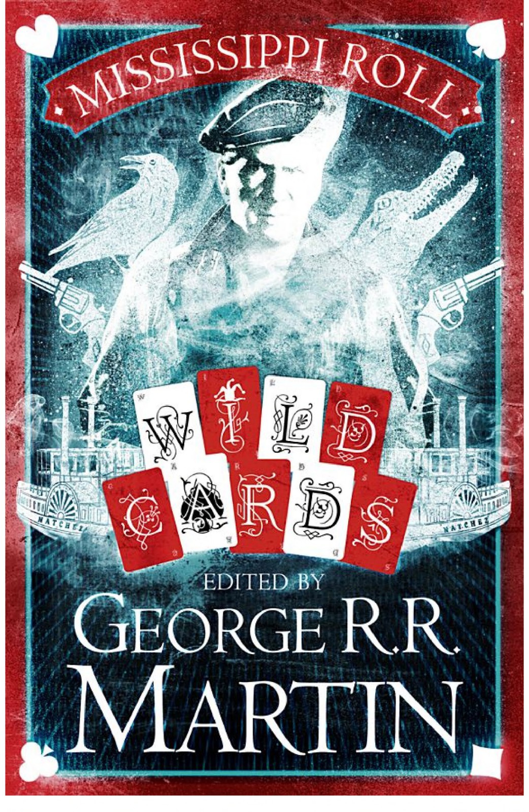 Mississippi Roll George R R Martin Martin George R R