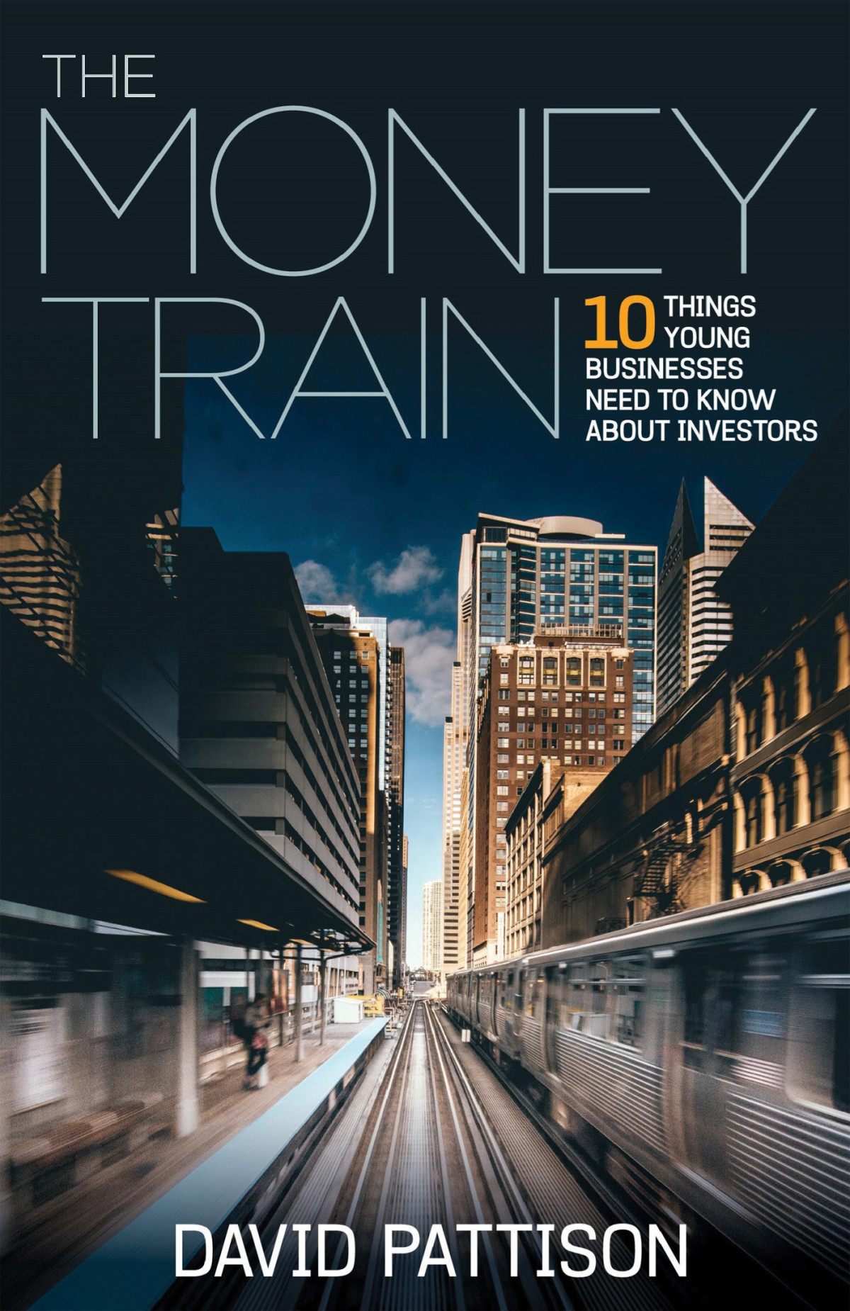The Money Train David Pattison
