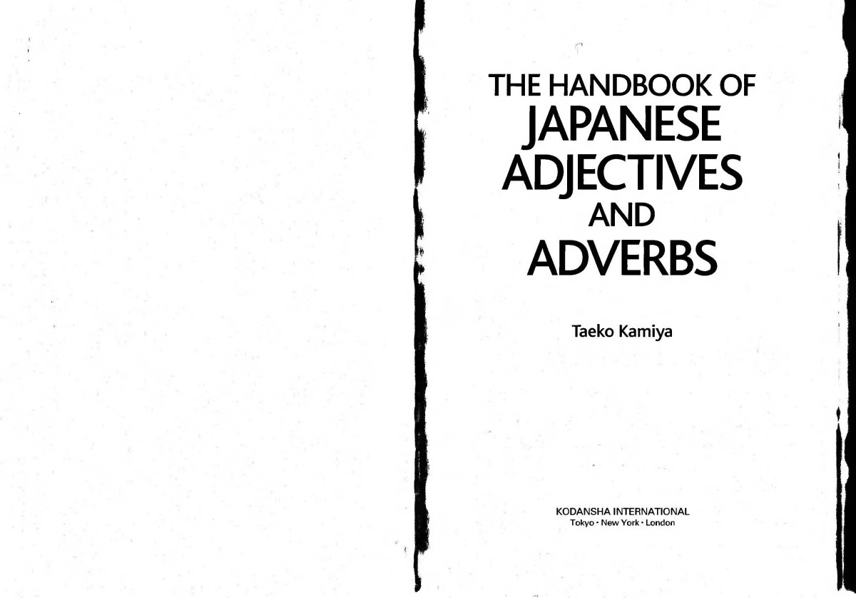 The Handbook Of Japanese Adjectives And Adverbs First Edition 2002 Taeko Kamiya