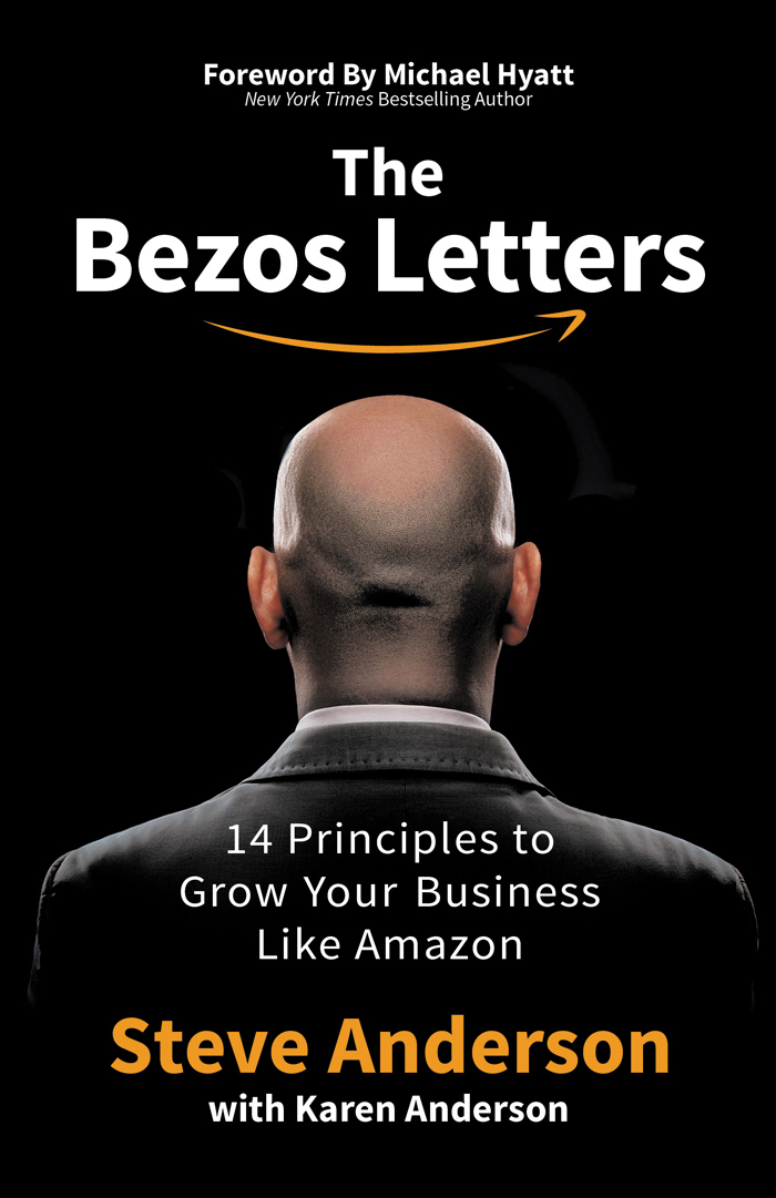The Bezos Letters Steve Anderson Steve Anderson