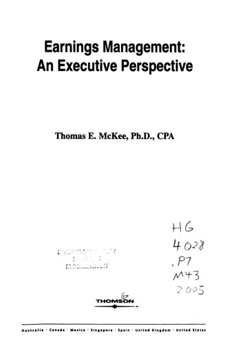Earnings Management An Executive Perspective Thomas E Mckee